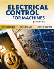 DELMAR CENGAGE Learning - Electrical Control for Machines Publication, 7th Edition - by Lobsiger, Delmar/Cengage Learning - First Tool & Supply