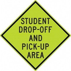 NMC - "Student Pick Up Area", 30" Wide x 30" High, Aluminum Warning & Safety Reminder Signs - 0.08" Thick, Black on Yellow, Diamond Grade Reflectivity, Diamond, Post Mount - First Tool & Supply