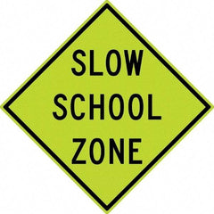 NMC - "Slow School Zone", 30" Wide x 30" High, Aluminum Traffic Control Signs - 0.08" Thick, Black on Yellow, Diamond Grade Reflectivity, Diamond, Post Mount - First Tool & Supply