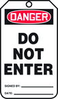 Safety Tag, Danger Do Not Enter , 25/Pk, Plastic - First Tool & Supply