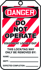 Lockout Tag, Danger Do Not Operate Equipment Locked Out, 25/Pk, Plastic - First Tool & Supply