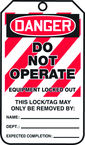 Lockout Tag, Danger Do Not Operate Equipment Locked Out, 25/Pk, Laminate - First Tool & Supply