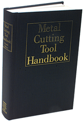 Metal Cutting Tool Handbook; 7th Edition - Reference Book - First Tool & Supply