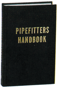 Pipefitters Handbook; 3rd Edition - Reference Book - First Tool & Supply