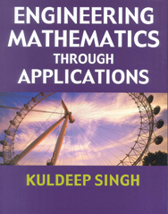 Engineering Mathematics through Applications - Reference Book - First Tool & Supply