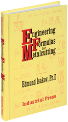 Engineering Formulas for Metalcutting - Reference Book - First Tool & Supply