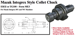 Mazak Integrex Style Collet Chuck (ER32 or TG100 Ð Form ME3) - Part #: CNC86 M53.60100TG - First Tool & Supply